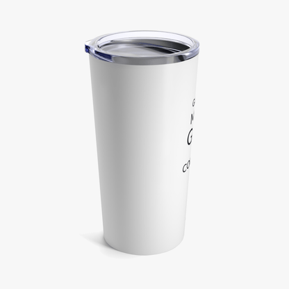 MEET GOD IN COUTURE TUMBLER - AYAN BEAUTY