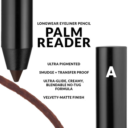 PALM READER LONGWEAR EYELINER PENCIL - AYAN BEAUTY