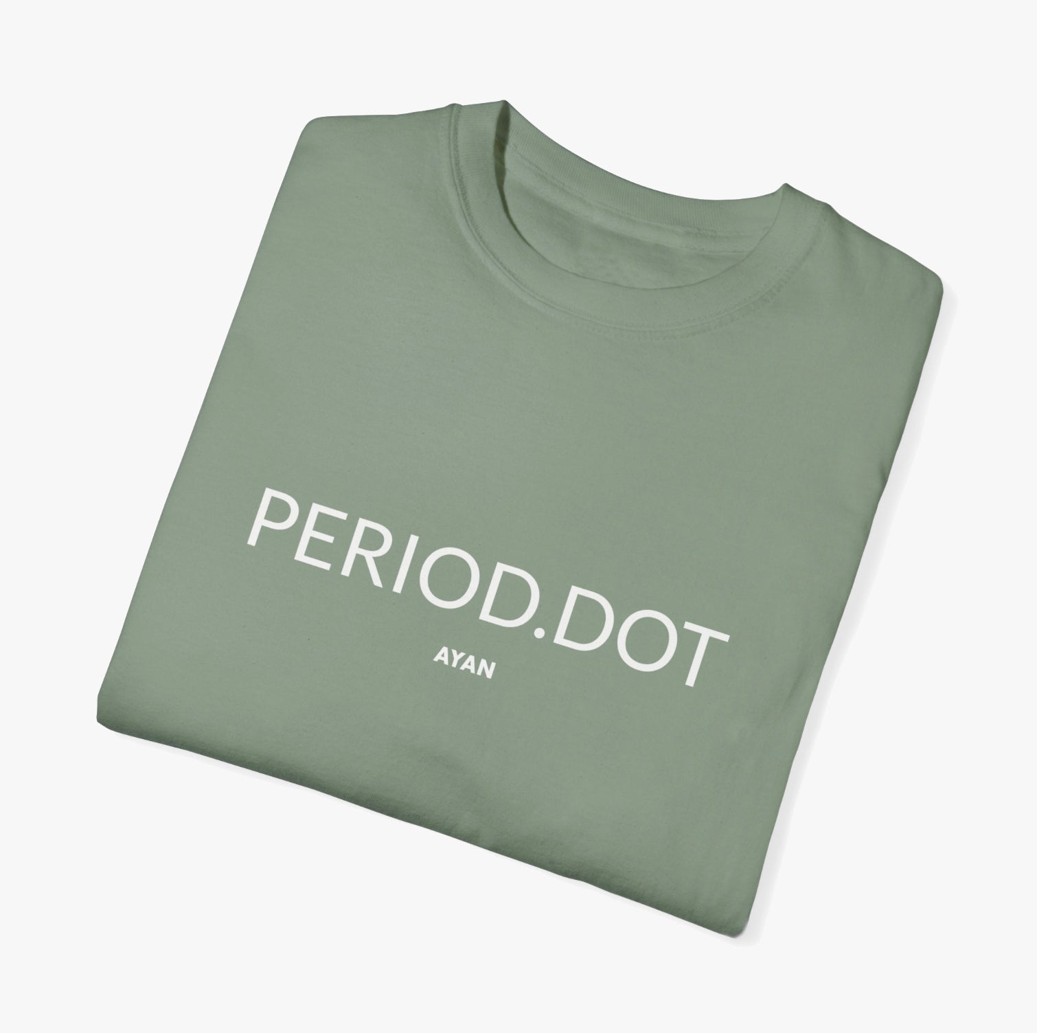 PERIOD.DOT T - SHIRT BAY - AYAN BEAUTY